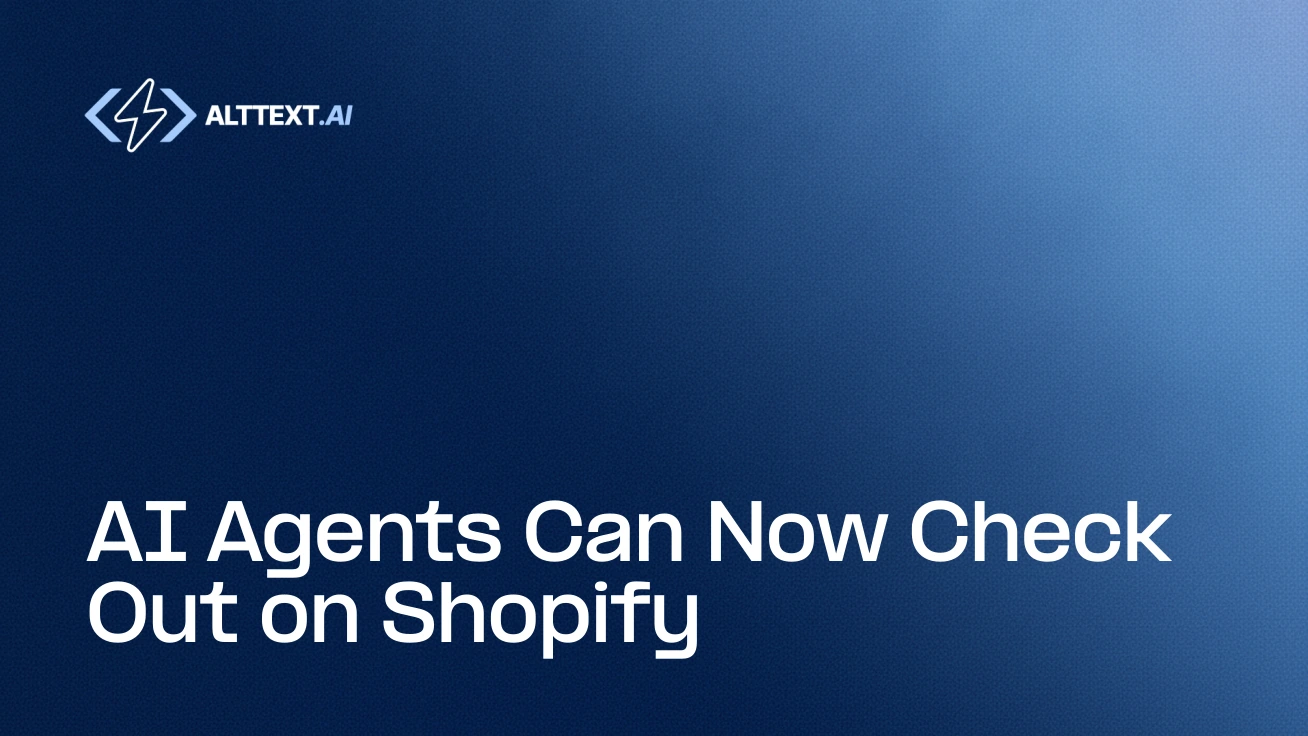 AltText.ai title card on a navy gradient with the AltText.ai wordmark at the top left and the headline AI Agents Can Now Check Out on Shopify at the bottom left.