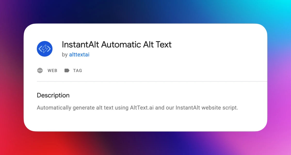 Google Tag Manager Community Template gallery showing InstantAlt Automatic Alt Text by AltText.ai